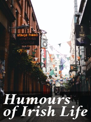 cover image of Humours of Irish Life
